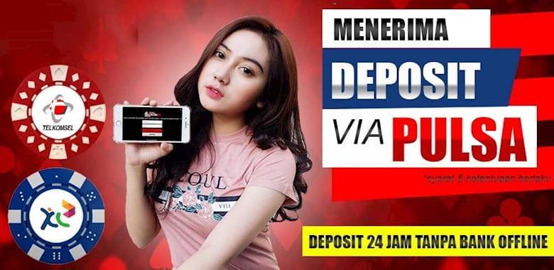 Agen Depo Pulsa Terpercaya dan Terbaik di Indonesia